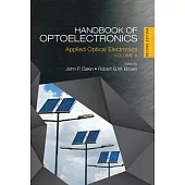 Handbook of Optoelectronics: Applied Optical Electronics (Volume Three)