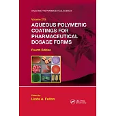 Aqueous Polymeric Coatings for Pharmaceutical Dosage Forms