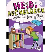 Heidi Heckelbeck and the Lost Library Book, Volume 32