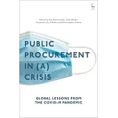 Public Procurement in (A) Crisis: Global Lessons from the Covid-19 Pandemic