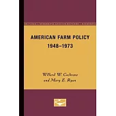 American Farm Policy, 1948-1973