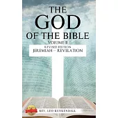 The God of the Bible Vol. II: In This Book You Will Find the Name of God Every Time It Appears in the Bible
