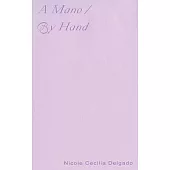 A Mano / By Hand
