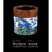 Brushpots: A Collector’’s View