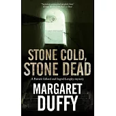 Stone Cold, Stone Dead: A Mystery Set in Somerset and London