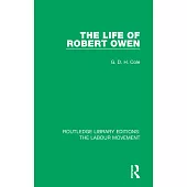 The Life of Robert Owen