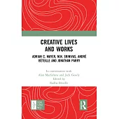 Creative Lives and Works: Adrian C. Mayer, M.N. Srinivas, André Béteille and Johnathan Parry