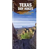 Day Hiking Texas: A Folding Pocket Guide to Gear, Planning & Useful Tips