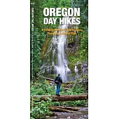Day Hiking Oregon: A Folding Pocket Guide to Gear, Planning & Useful Tips