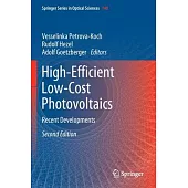 High-Efficient Low-Cost Photovoltaics: Recent Developments