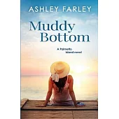 Muddy Bottom