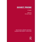 Soviet Prose: A Reader