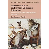Children’’s Literature and Material Culture