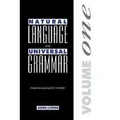 Natural Language and Universal Grammar: Volume 1: Essays in Linguistic Theory