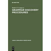 Grammar Discovery Procedures: A Field Manual