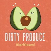 Dirty Produce