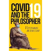 Covid-19 and the Philosopher