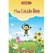 The Little Bee, Volume 1: Grade 1