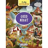 My Big Wimmelbook--Good Night