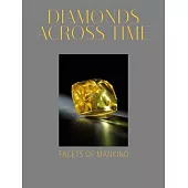 Diamonds Across Time: Facets of Mankind