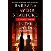In the Lion’’s Den: A House of Falconer Novel