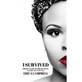 I Survived: From Cancer to the Runway