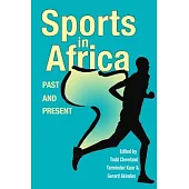 Sports in Africa, Past and Present