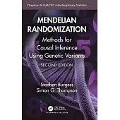 Mendelian Randomization: Methods for Causal Inference Using Genetic Variants