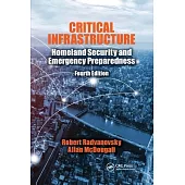 Critical Infrastructure: Homeland Security and Emergency Preparedness, Fourth Edition