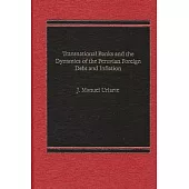 Transnational Banks, and the Dynamics of Peruvian Foreign Debt and Inflation