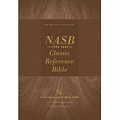 Nasb, Classic Reference Bible, Genuine Leather, Buffalo, Brown, Red Letter, 1995 Text, Comfort Print