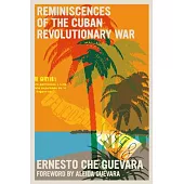Reminiscences of the Cuban Revolutionary War