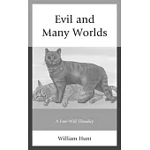 Evil and Many Worlds: A Free-Will Theodicy