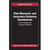 Risk Measures and Insurance Solvency Benchmarks: Fixed-Probability Levels in Renewal Risk Models