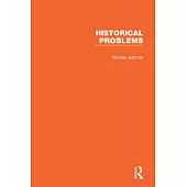 Historical Problems: Studies and Documents