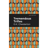 Tremendous Trifles