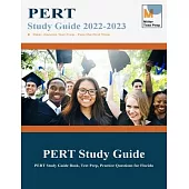 PERT Study Guide 2021-2022: PERT Study Guide Book, Test Prep, Practice Questions for Florida