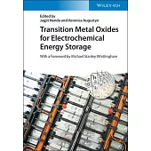 Transition Metal Oxides for Electrochemical Energy Storage