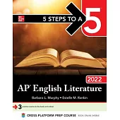 5 Steps to a 5: AP English Literature 2022