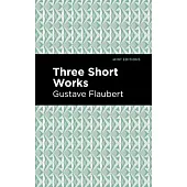 Three Short Works