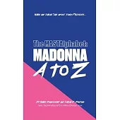 MASTAlphabet: Madonna A to Z
