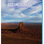 Paramotor USA: 10 Years of Flight in the Land of the Free