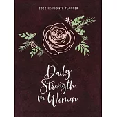 Daily Strength for Women 2022 Planner: 12 Month Ziparound Planner