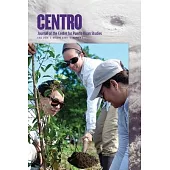 CENTRO Journal: Fall 2020 - Vol. 32 - No. 3