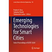 Emerging Technologies for Smart Cities: Select Proceedings of Egtet 2020