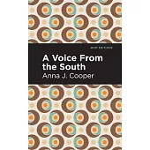 A Voice from the South