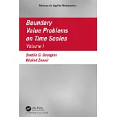 Boundary Value Problems on Time Scales, Volume I