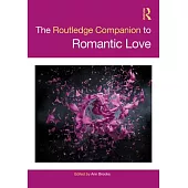 The Routledge Companion to Love