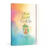 Grow, Bloom, Flourish: A 52-Week Planner for Self-Reflection