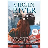 Whispering Rock: A Virgin River Novel